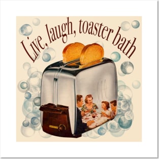 Retro inscription "Live, laugh, toaster bath" Posters and Art